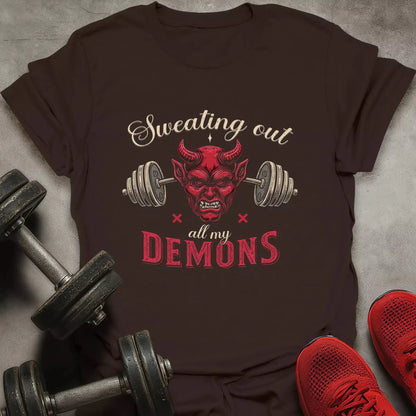 Sweating My Demons T-Shirt - AstraLifts