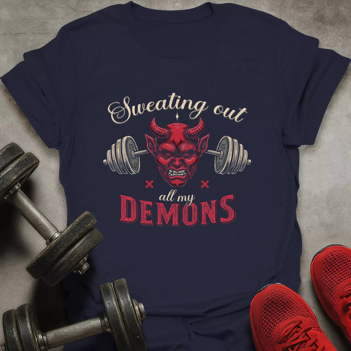 Sweating My Demons T-Shirt - AstraLifts