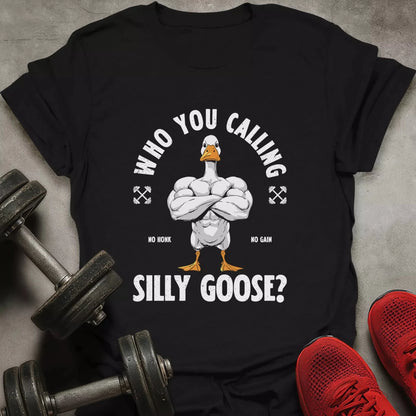Swole Silly Goose T-Shirt - AstraLifts