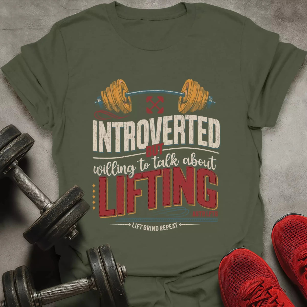 Talk About Lifting T-Shirt - AstraLifts