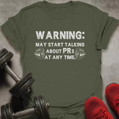 Talking About PRs T-Shirt - AstraLifts