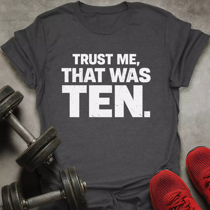 That Was Ten T-Shirt - AstraLifts