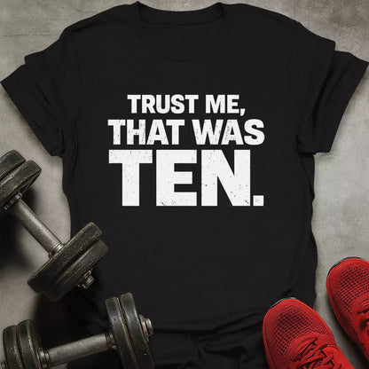 That Was Ten T-Shirt - AstraLifts