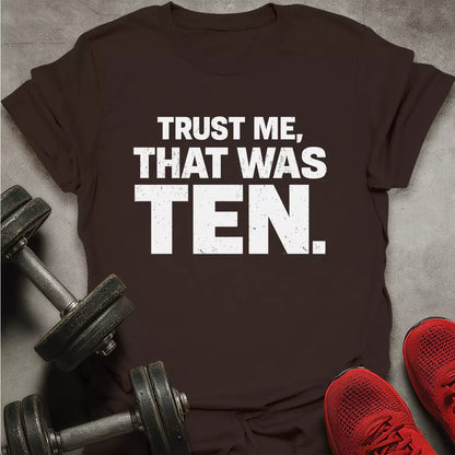 That Was Ten T-Shirt - AstraLifts
