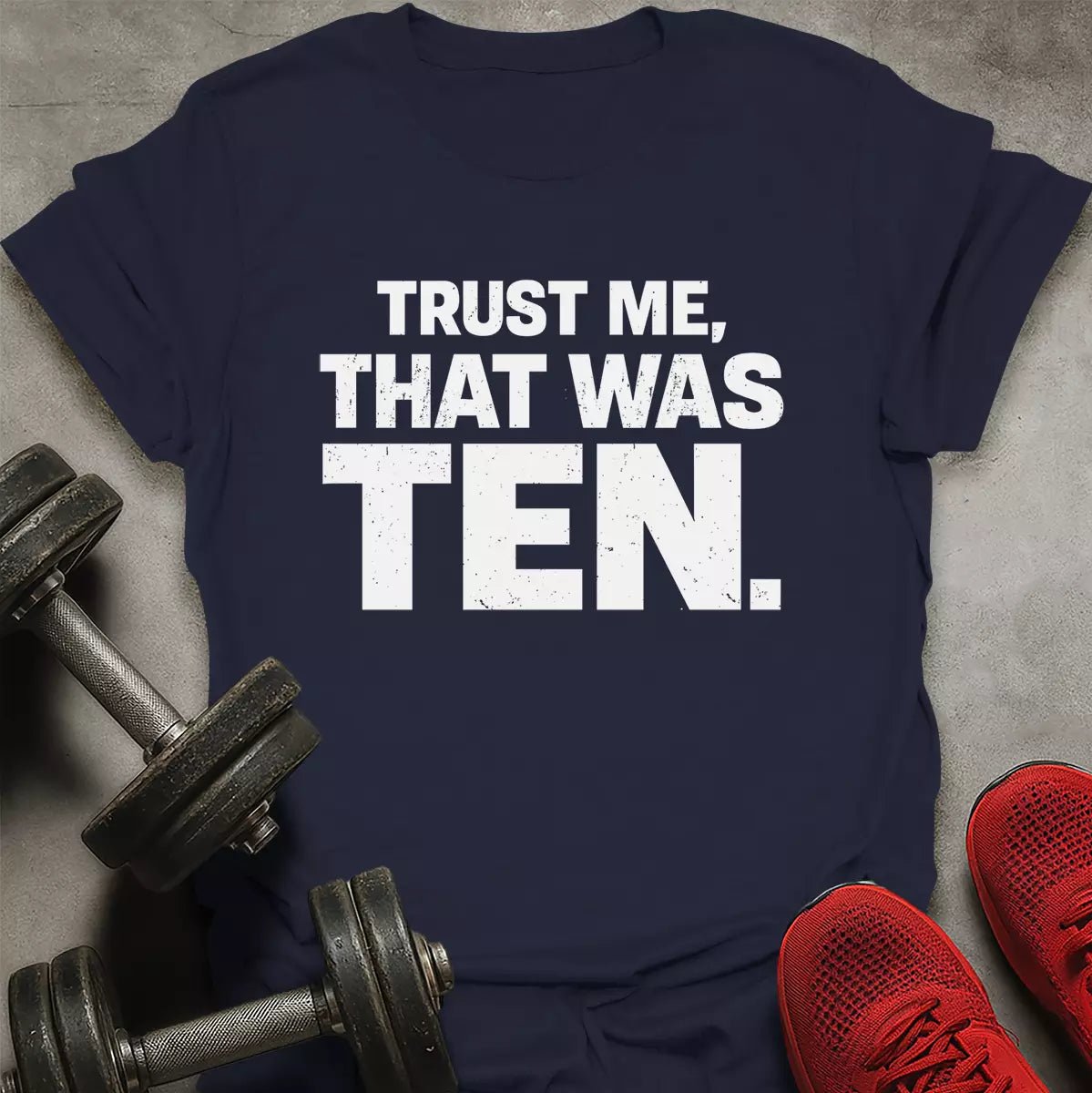 That Was Ten T-Shirt - AstraLifts