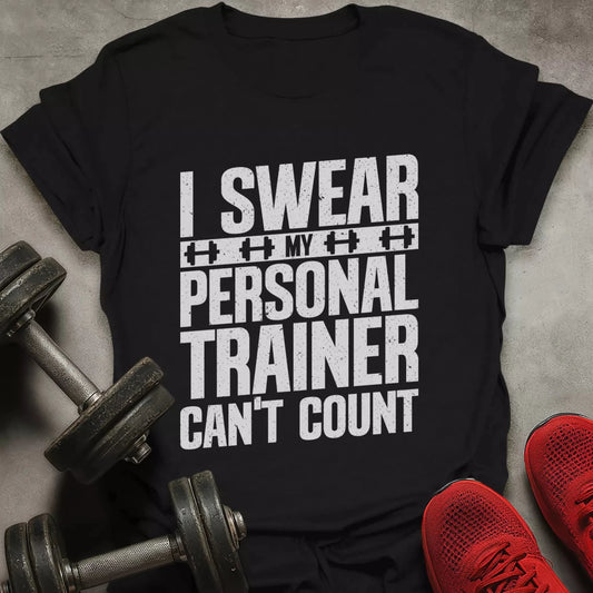 Trainer Can't Count T-Shirt - AstraLifts
