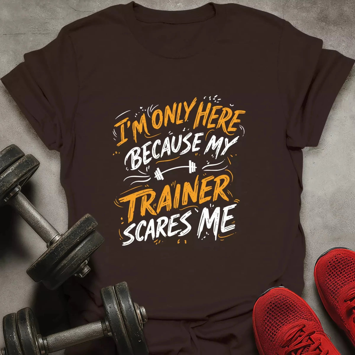 Trainer Scares Me T-Shirt - AstraLifts