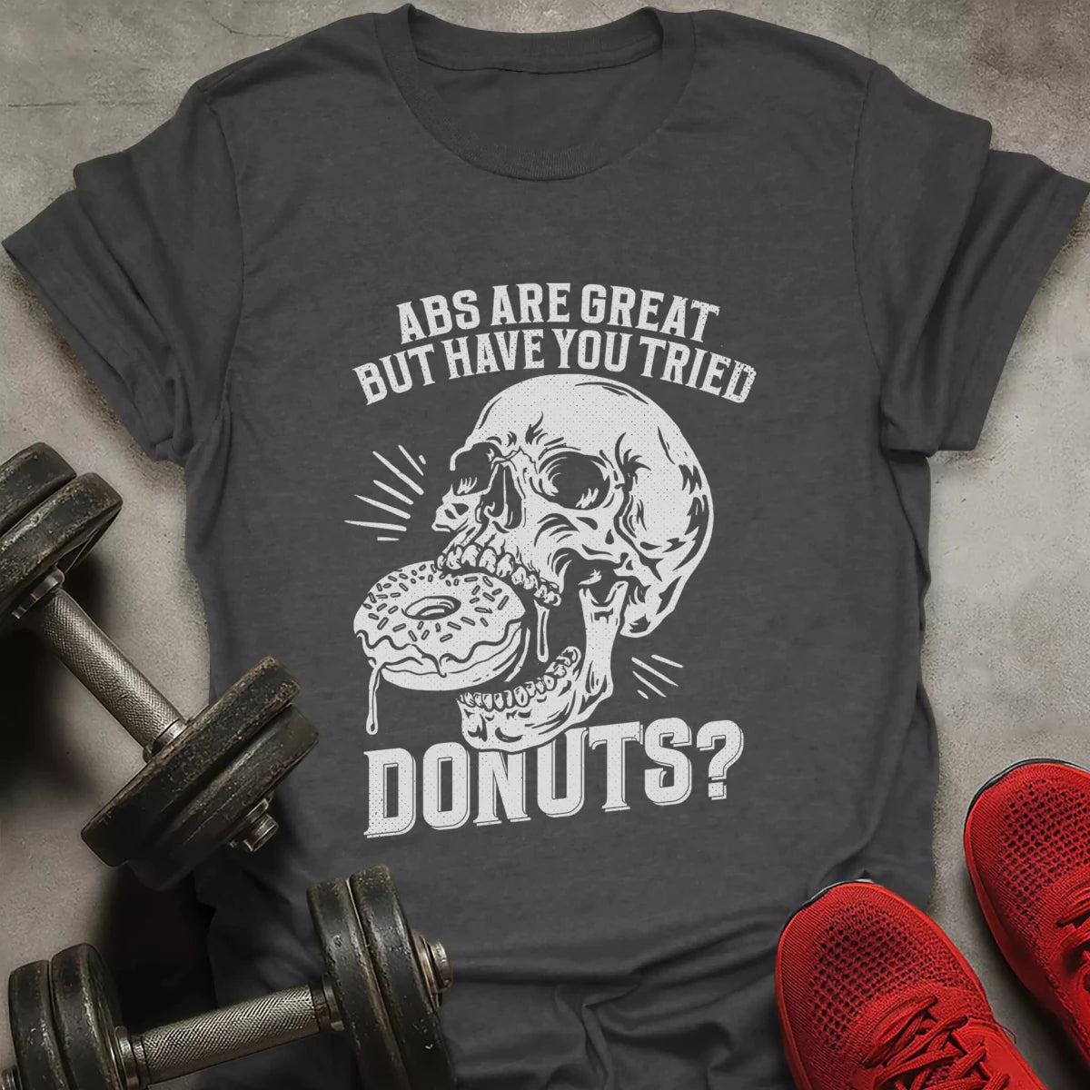 Tried Donuts? T-Shirt - AstraLifts