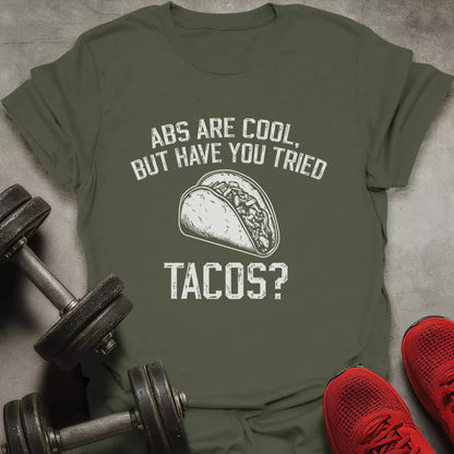 Tried Tacos? T-Shirt - AstraLifts