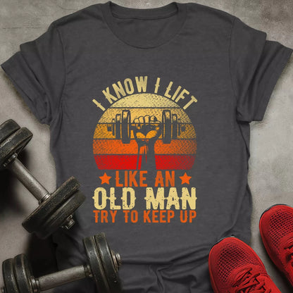 Try To Keep Up T-Shirt - AstraLifts