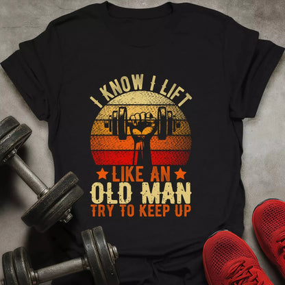 Try To Keep Up T-Shirt - AstraLifts