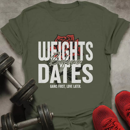 Weights Before Dates T-Shirt - AstraLifts