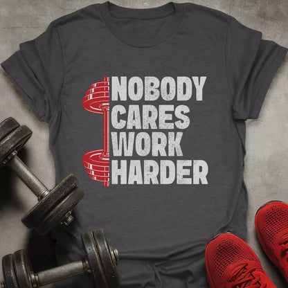 Work Harder T-Shirt - AstraLifts