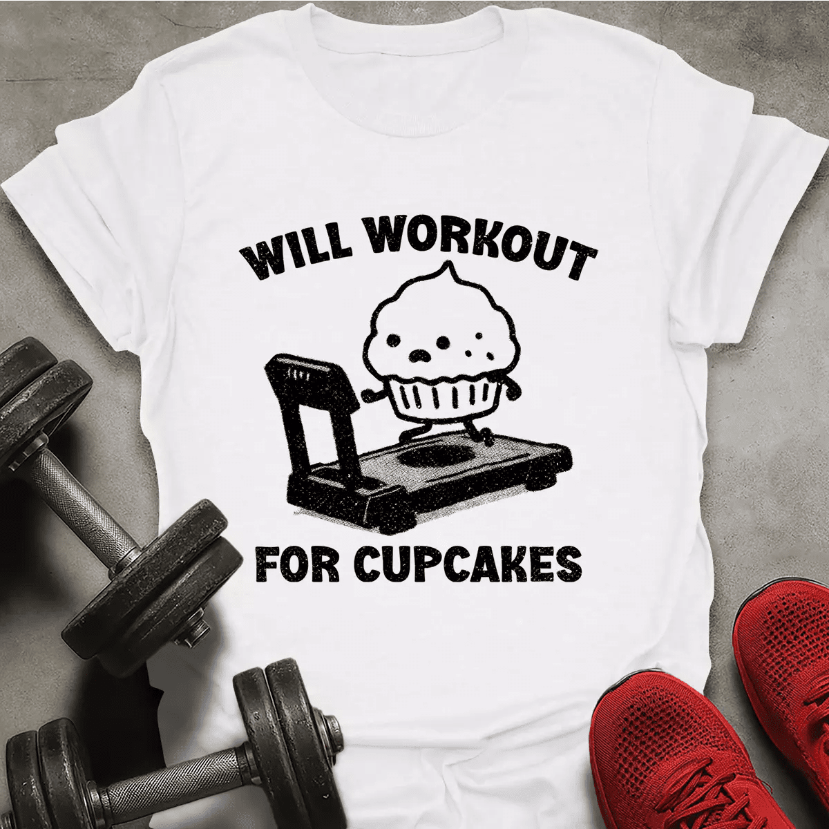 Workout For Cupcakes T-Shirt - AstraLifts