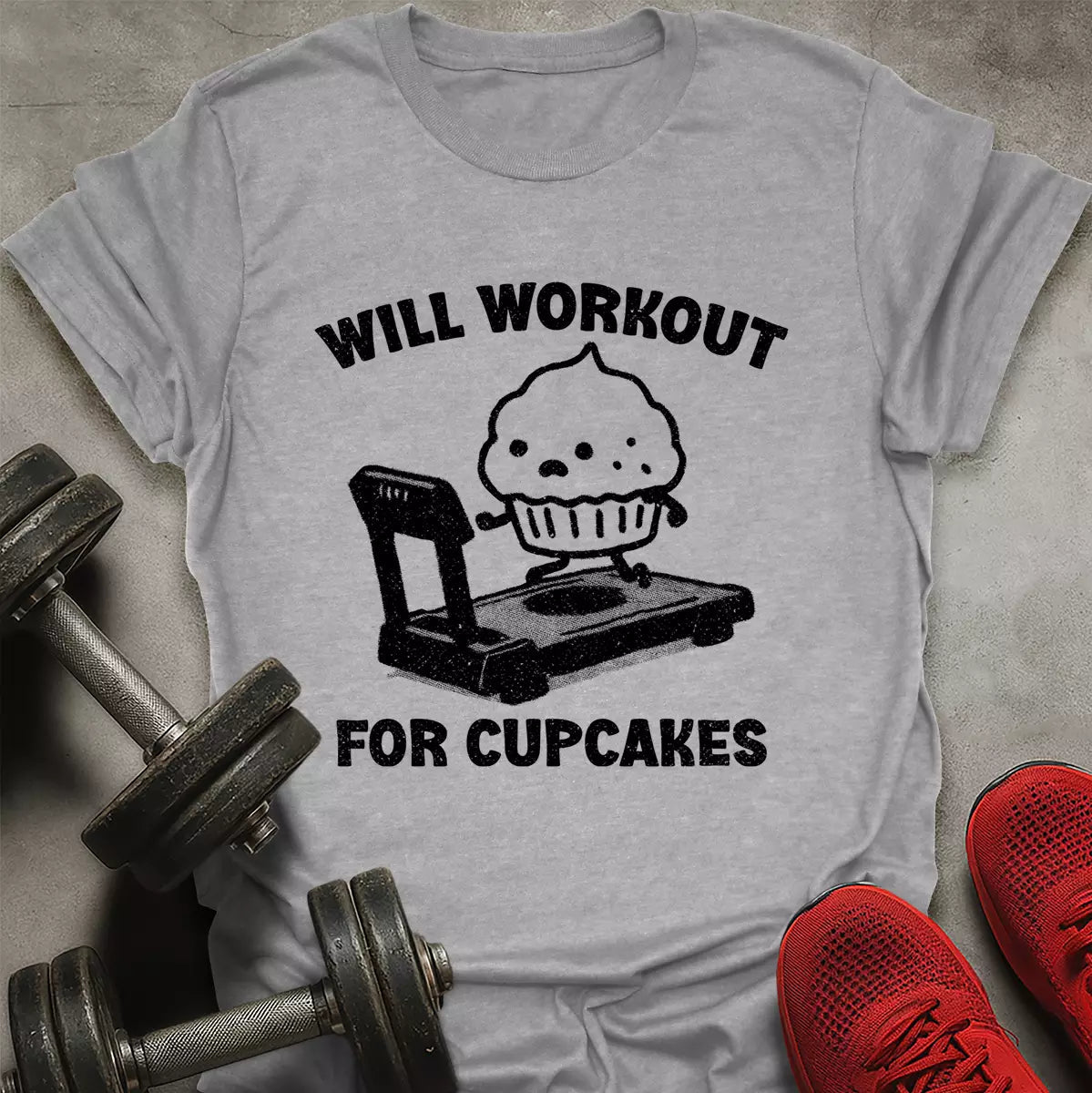 Workout For Cupcakes T-Shirt - AstraLifts
