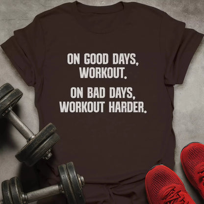 Workout Harder T-Shirt - AstraLifts